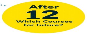 After 12th Which Course is Best for Future?