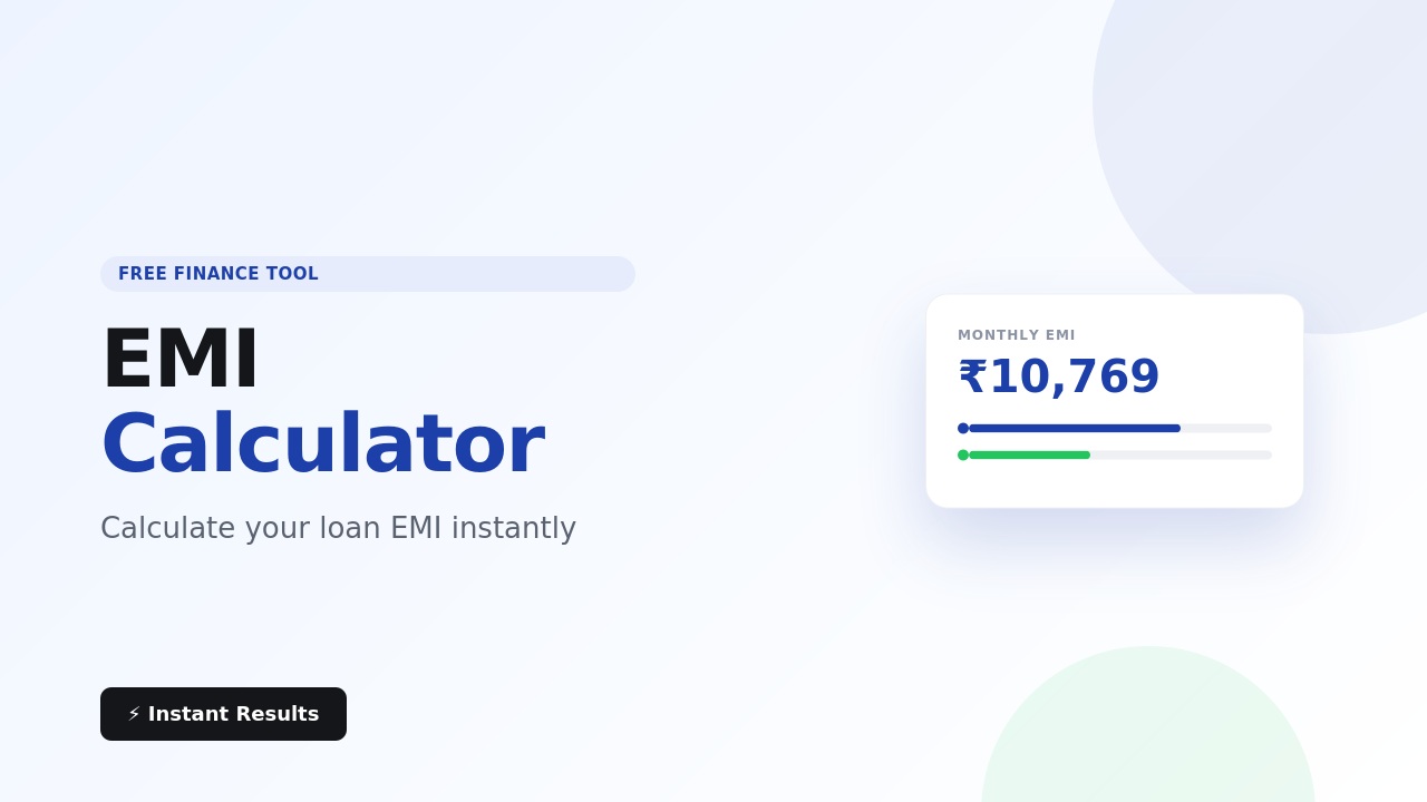 EMI Calculator — Calculate Your Loan EMI Instantly (Free)